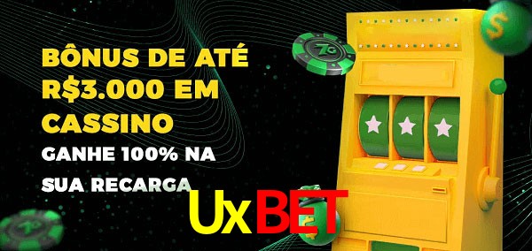 Uxbet melhor bônus de depósito